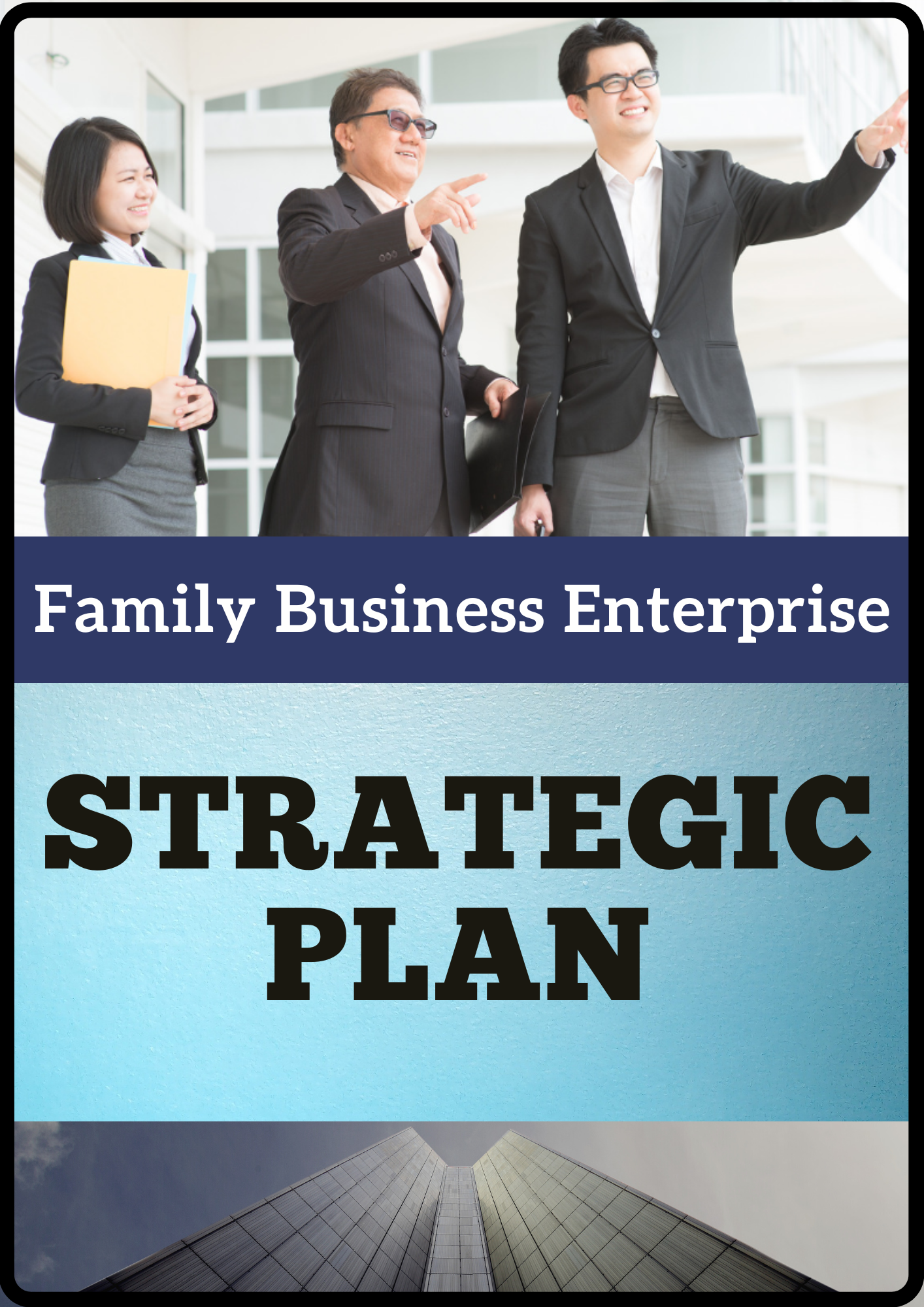 Family Business Enterprise Strategic Plan by FrankieKnowledge