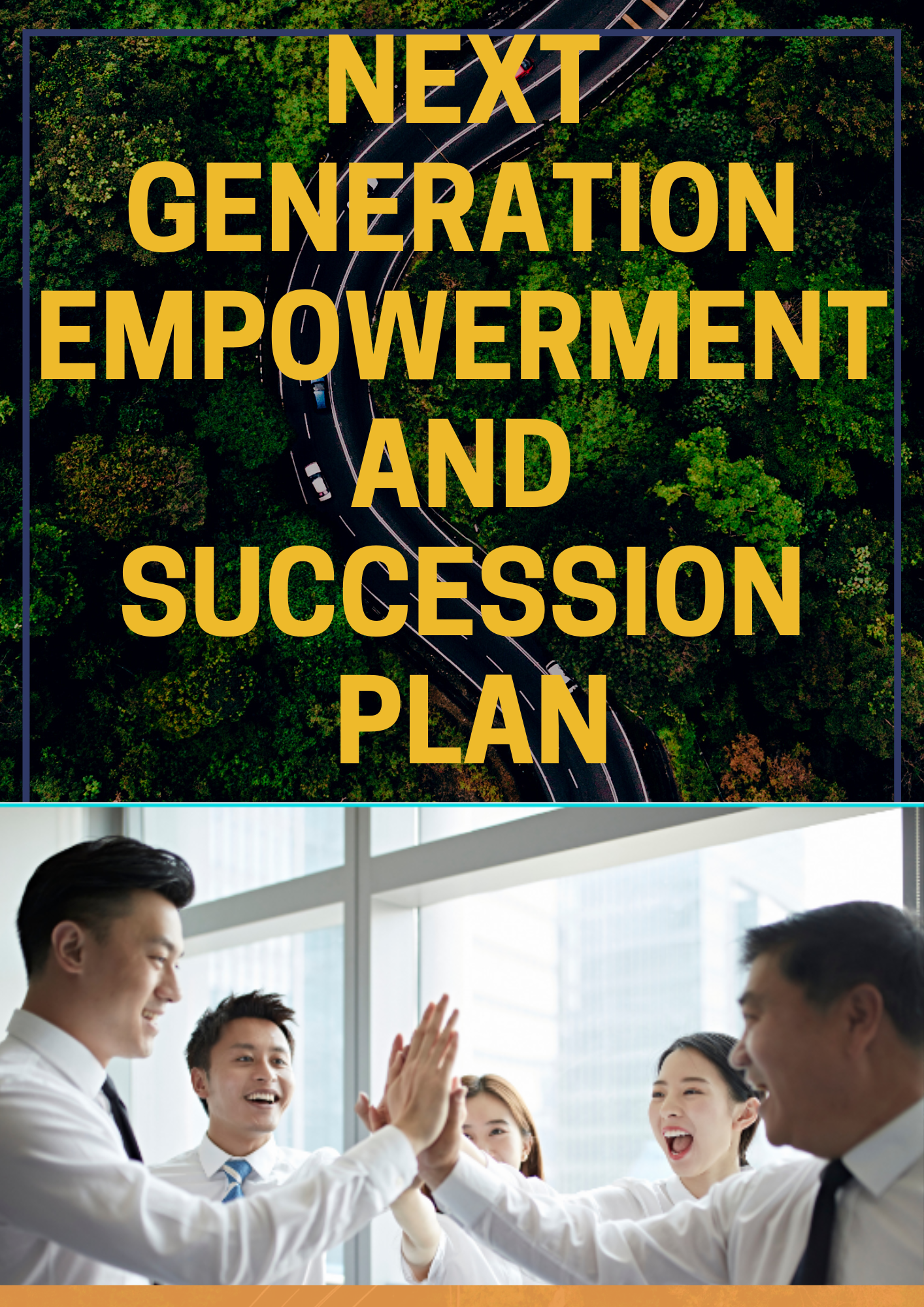 Next Generation Empowerment and Succession Plan by FrankieKnowledge