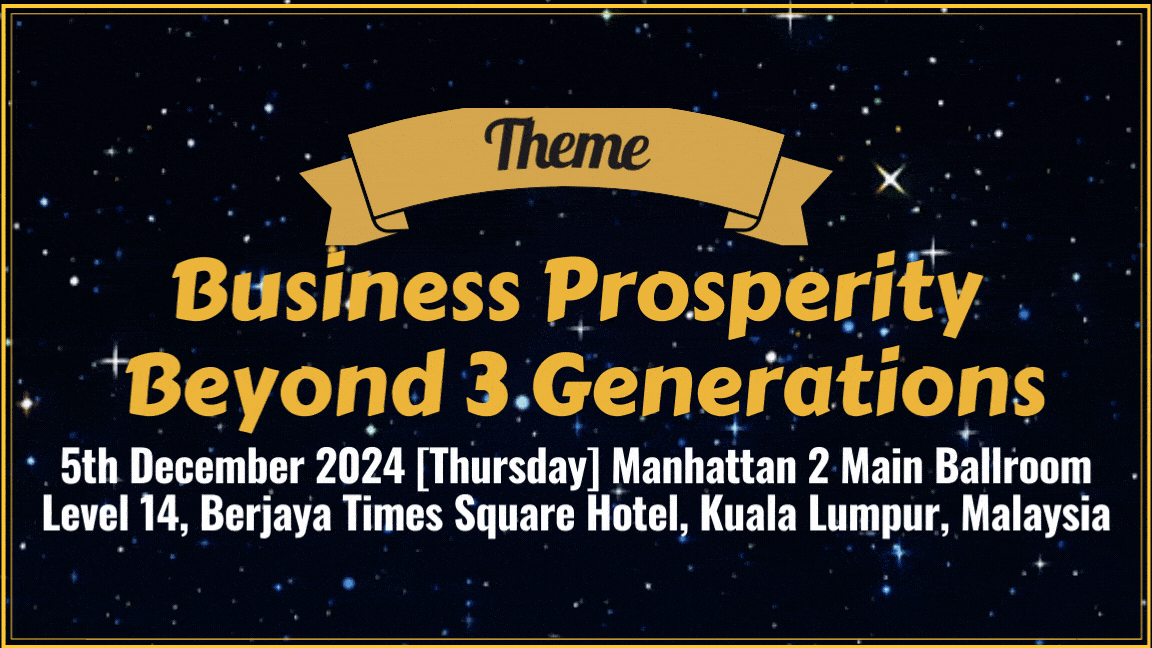 Business Prosperity beyond 3 generations Conference in Malaysia by FrankieKnowledge