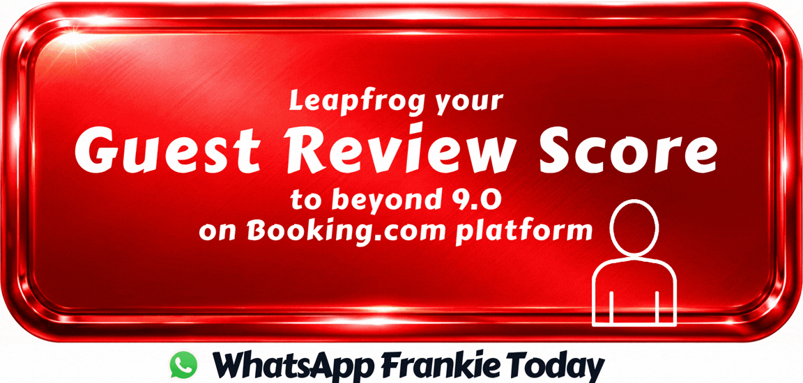 Leapfrog your Guest Review Score to beyond 9.0 on Booking.com platform